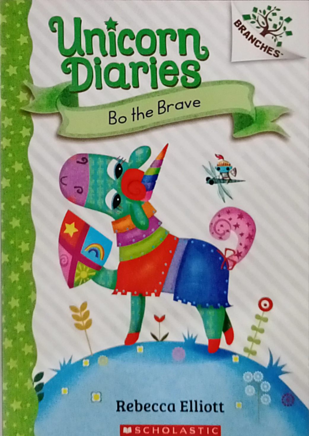 Unicorn Diaries-Bo the Brave