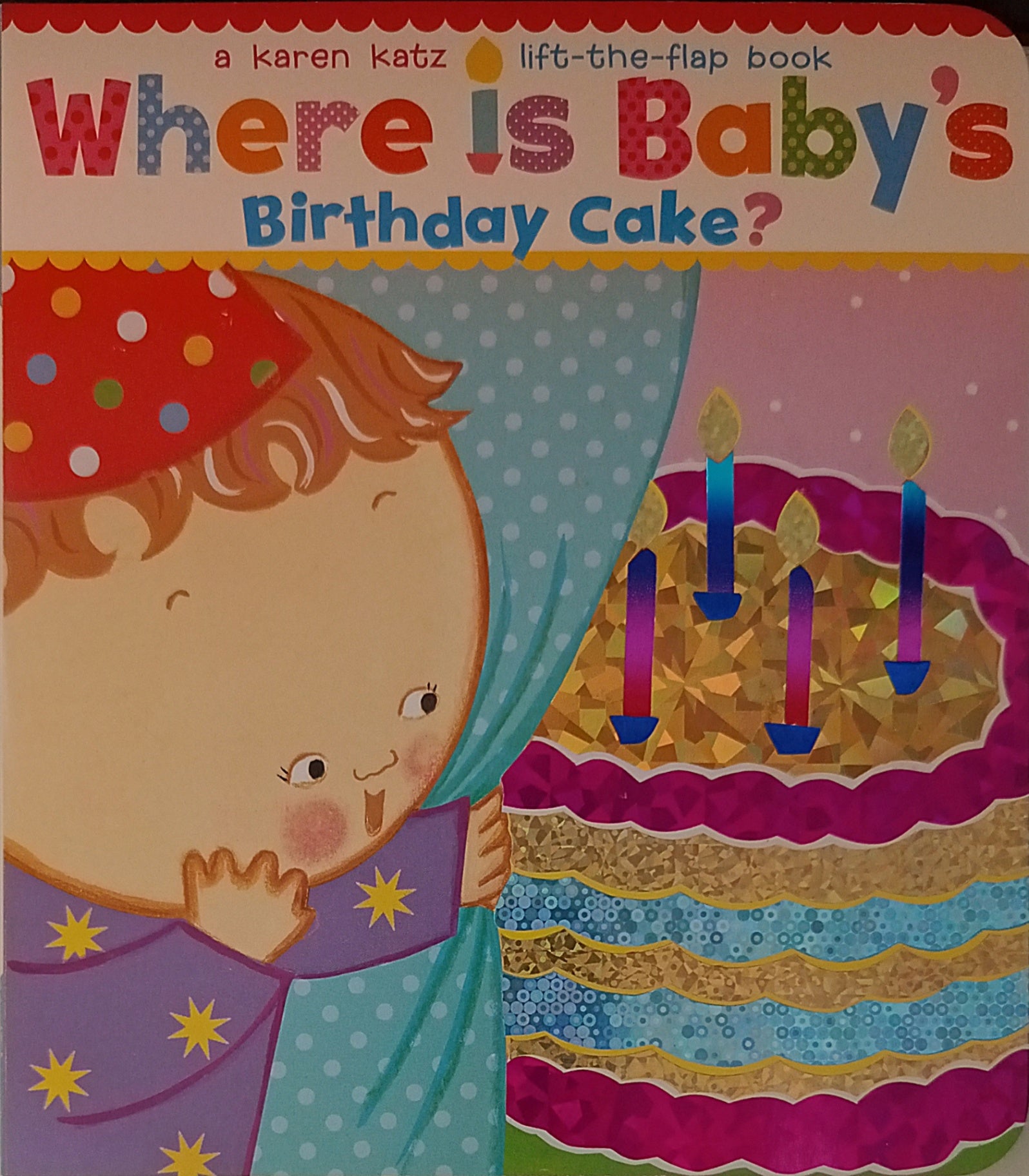 Lift the Flap Book Where is Baby's Birthday Cake?