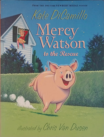 Mercy Watson in the Rescue