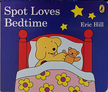 Spot Loves Bedtime