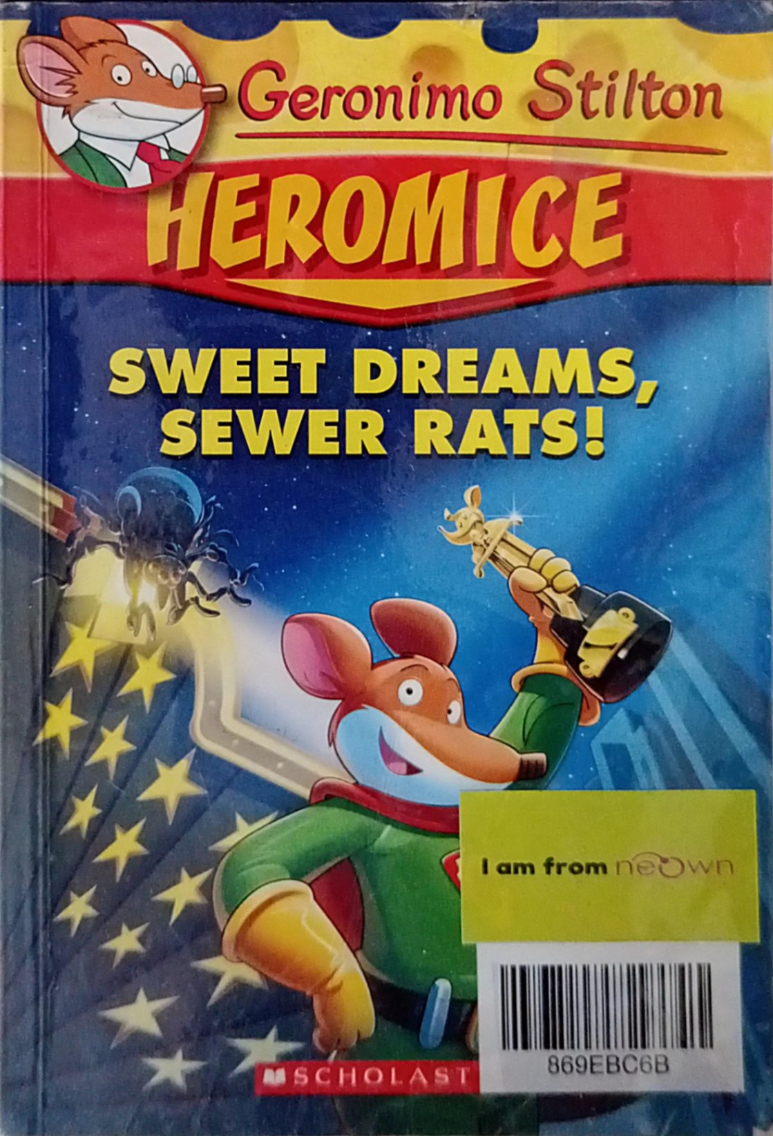Geronimo Stilton-Heromice-Sweet Dreams,Sewer Rats !