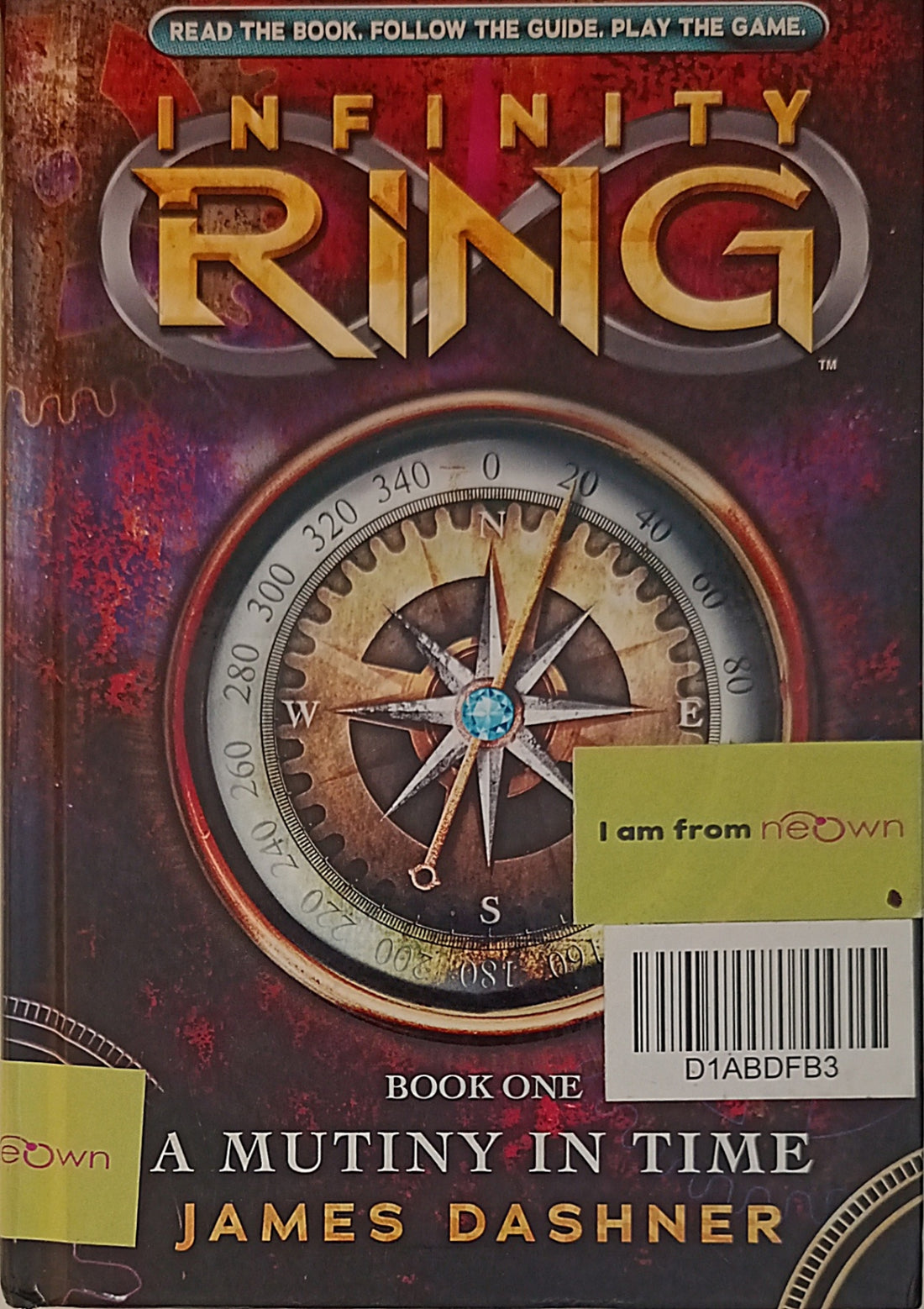 Infinity Ring: A Mutiny in Time Book One - Neown