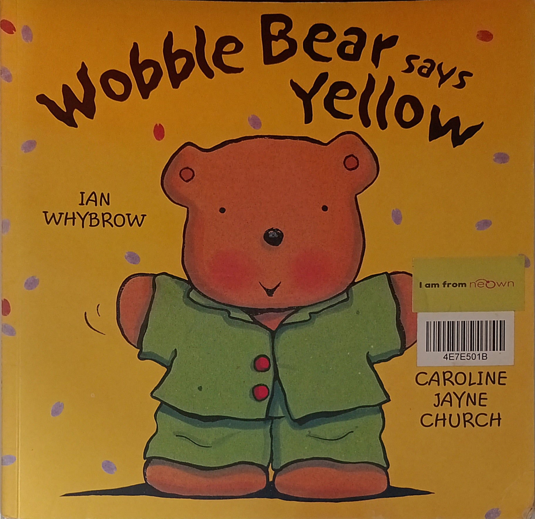 Wobble Bear says Yellow