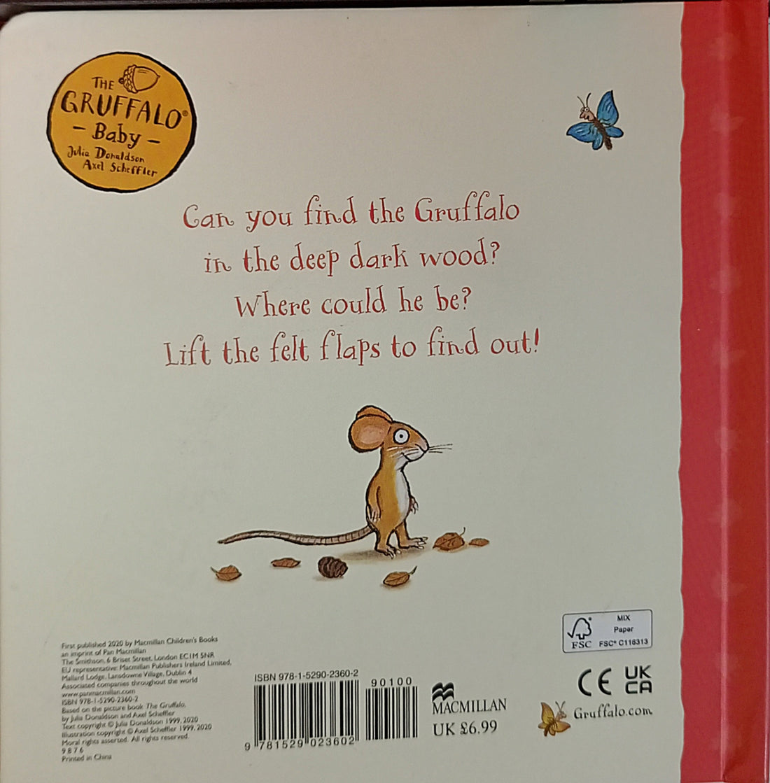 The Gruffalo: Gruffalo, Where Are You? (A Felt-Flaps Book)