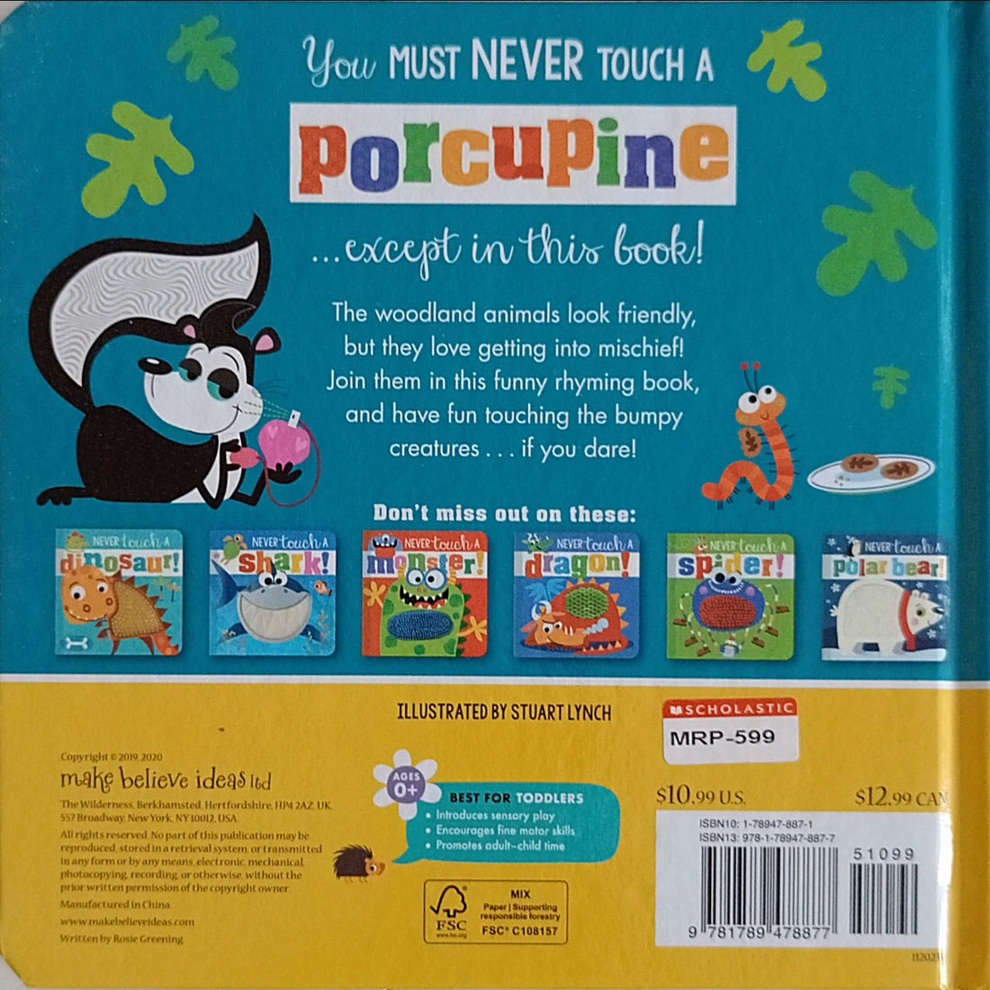 Never Touch: Never Touch a Porcupine!
