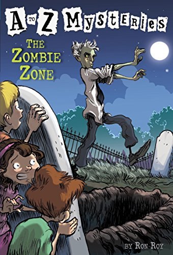 A to Z Mysteries #26: the Zombie Zone