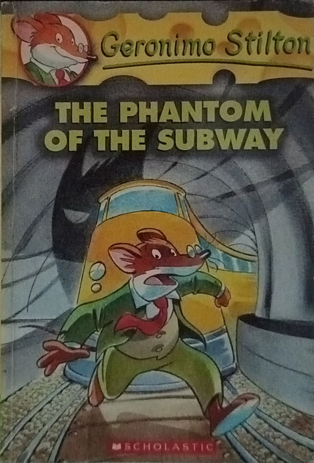 Geronimo Stilton #13 The Phantom of the Subway