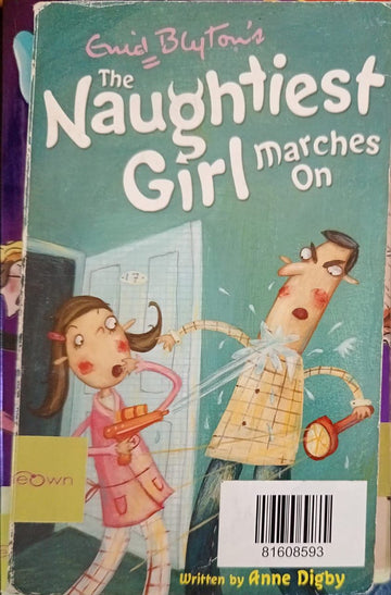 The naughtiest girl marches on