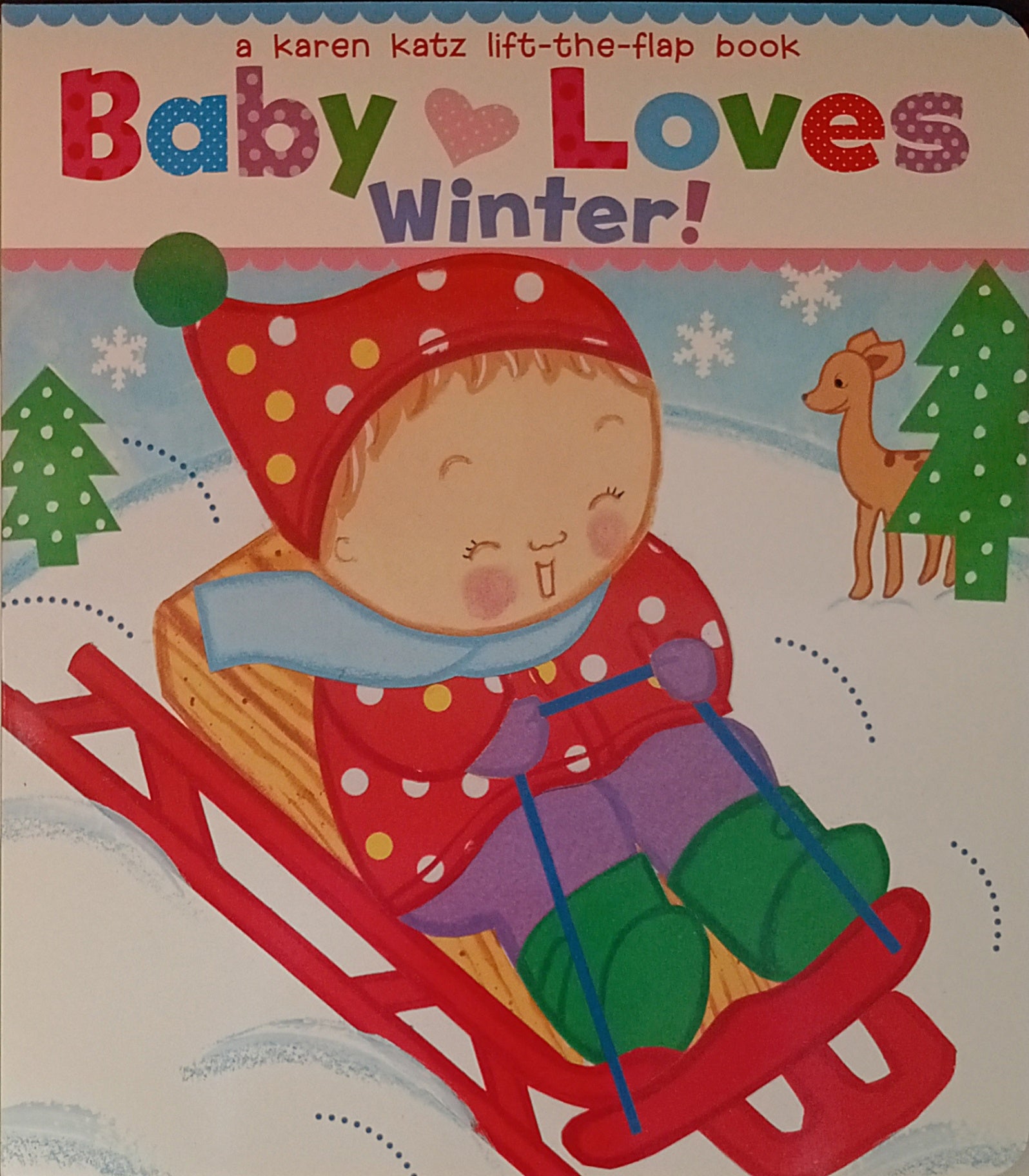 Lift the Flap Book Baby Loves Winter!