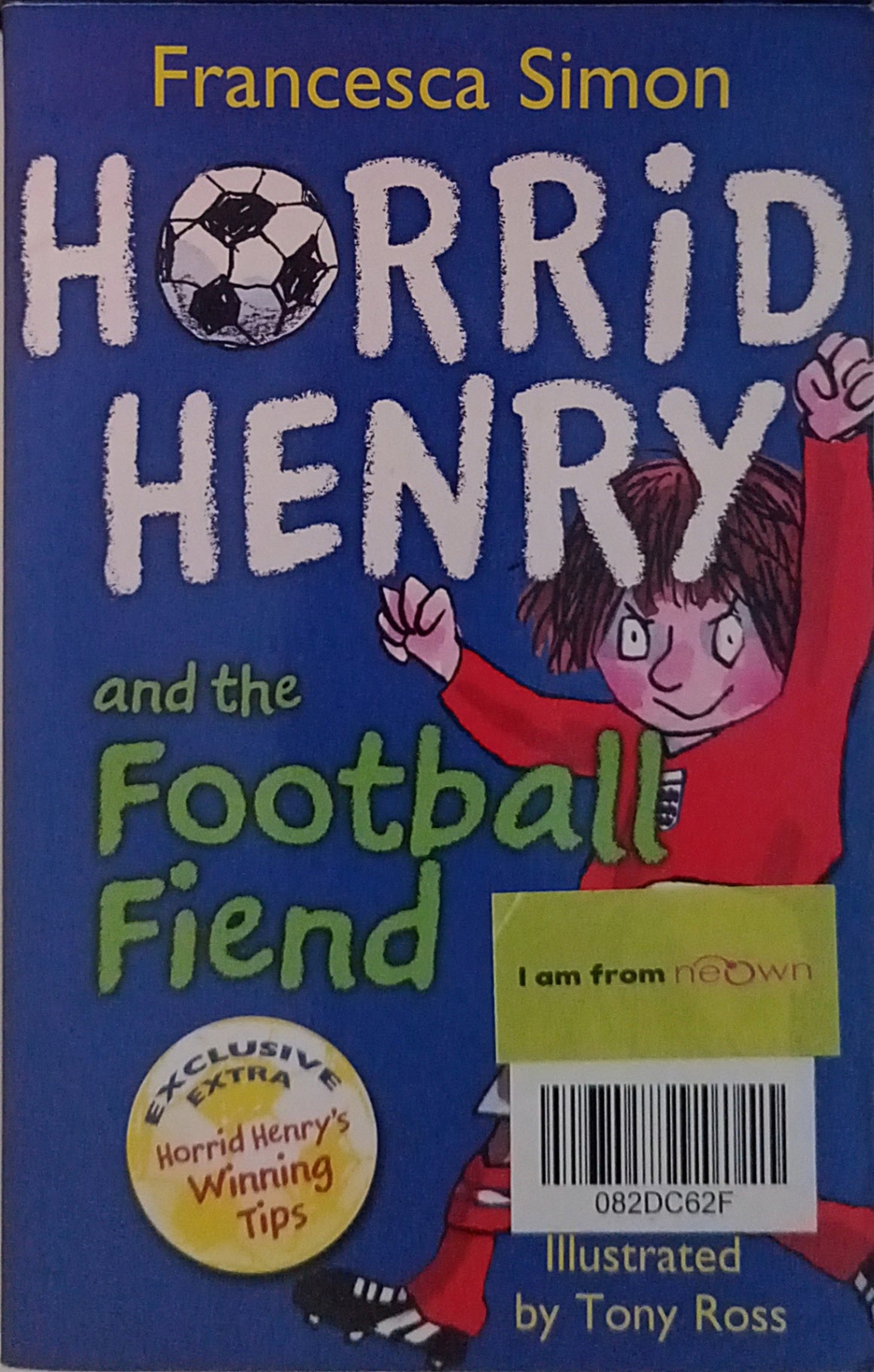 Horrid Henry and the Football Fiend