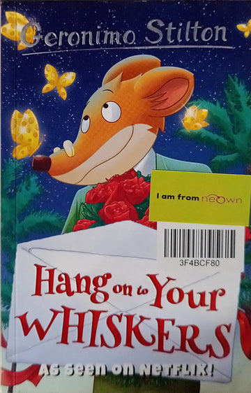 Geronimo Stilton-Hang on to Your Whiskers