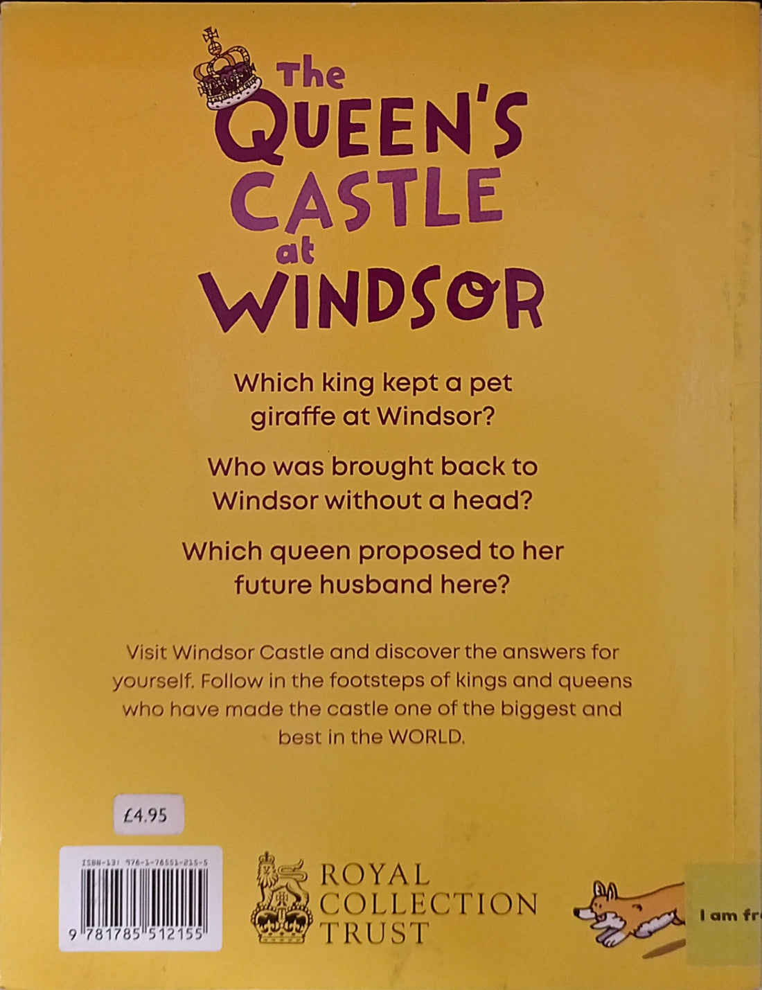 The Queen's Castle at Windsor (Fortress, Palace, Home)