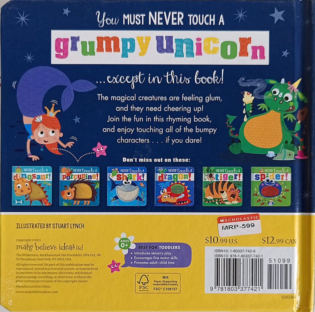 Never Touch: Never Touch a Grumpy Unicorn!