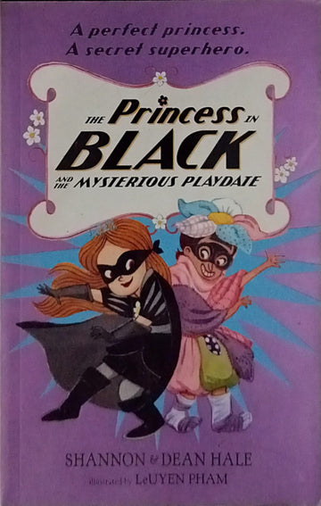 The Princess in Black and the Mysterious Playdate