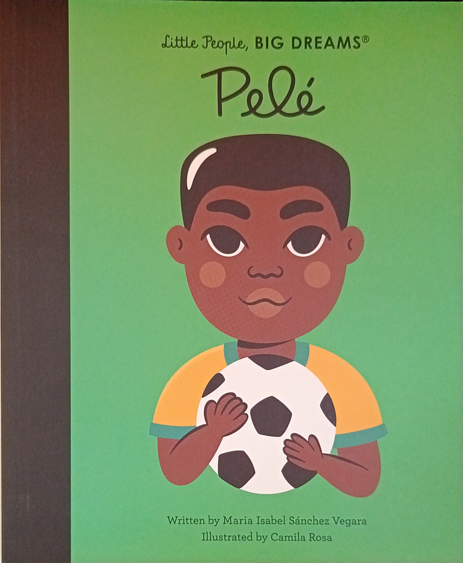 Little People, Big Dreams: Pele