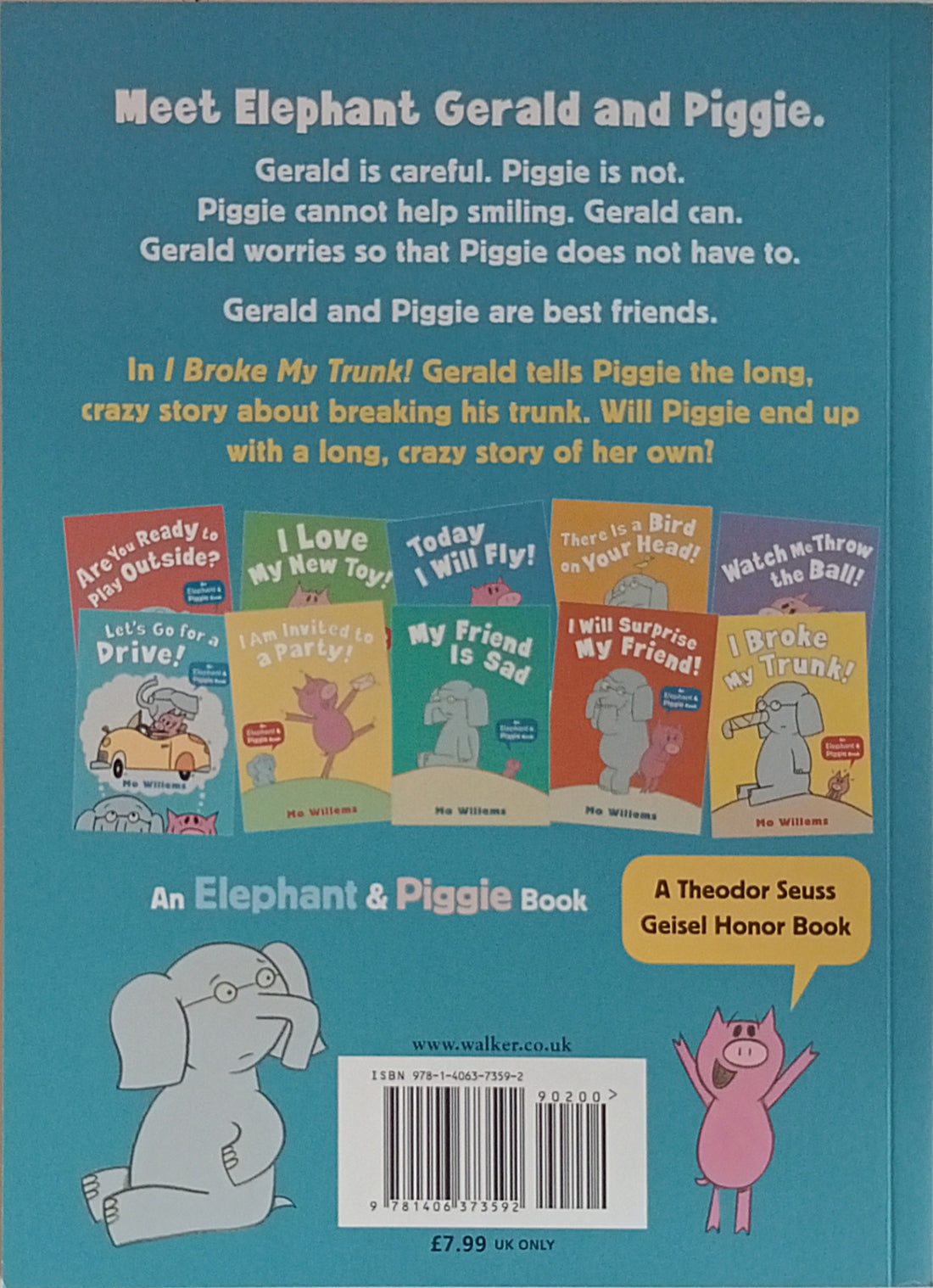 An Elephant & Piggie Book: I Broke my Trunk