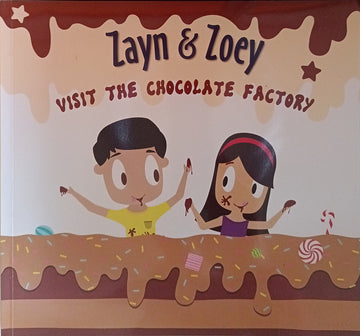 Zayn & Zoey-Visit the Chocolate Factory