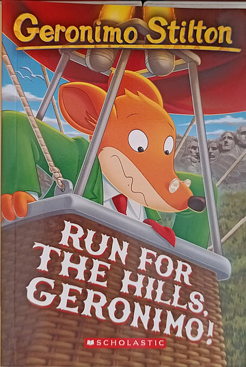 Run for the Hills, Geronimo!