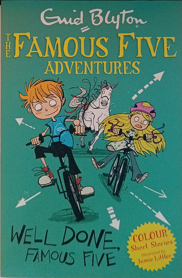 The Famous Five Adventures-Well Done Famous Five