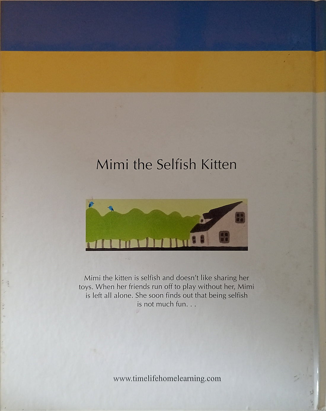 A Child's First Library of Values: Mimi the Selfish Kitten (A Book About Sharing Our Toys)