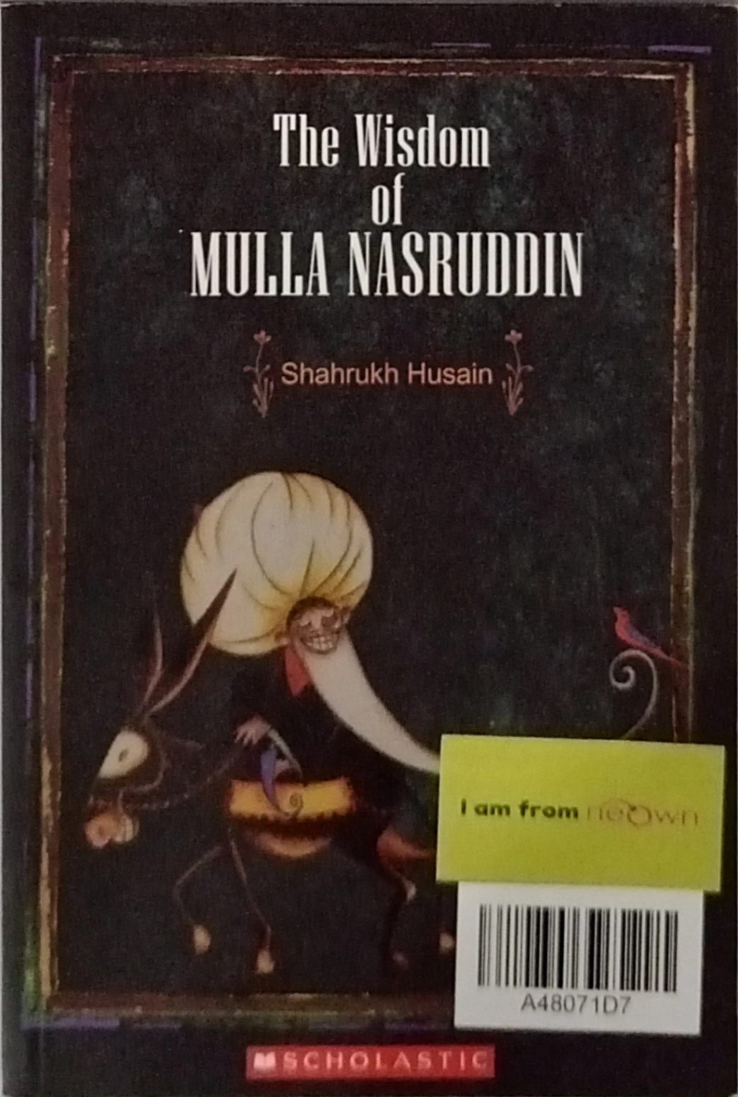 The Wisdom of Mulla Nasruddin