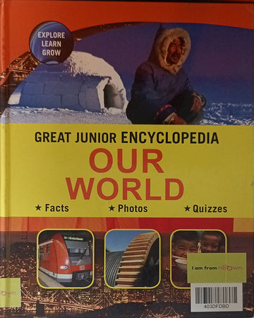 Great Junior Encyclopedia Our World