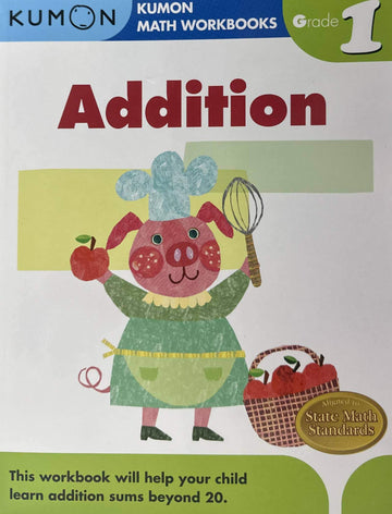 Addition (Grade 1) | Kumon Math Workbooks | Activity Book For Children | Math Practice for Kids