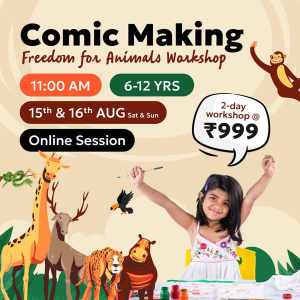 [15th-16th Aug] Comic Making for Freedom of Animals Workshop: neOwn x Ritu Desai | Learn Comic Creation, Storyboarding & Dialogue for 6–12 yrs | Online Workshops for Kids