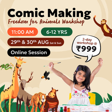[29th-30th Aug] Comic Making for Freedom of Animals Workshop: neOwn x Ritu Desai | Learn Comic Creation, Storyboarding & Dialogue for 6–12 yrs | Online Workshops for Kids