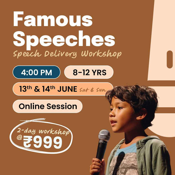 [13th-14th June] Speech Delivery - Famous Speeches Workshop: neOwn x Smriti Kochhar | Learn Voice Modulation & Powerful Speech Delivery for 8–12 yrs | Online Workshops for Kids