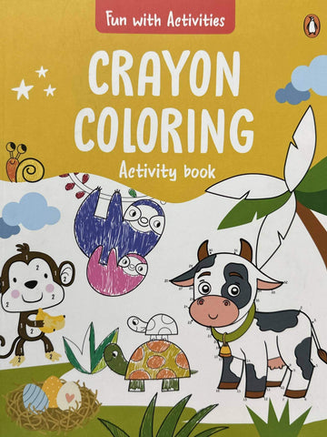 Fun with Activities: Crayon Coloring (Penguin Early Learning Series) Fun and Interactive Activity Book for PreSchool Kids, Toddlers