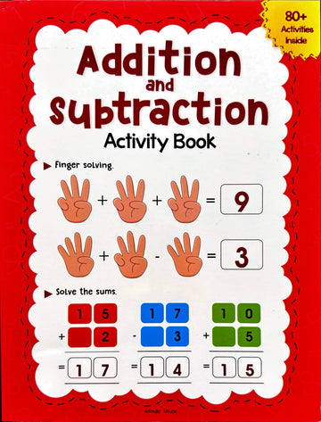 Addition and Subtraction - Activity Book For Children