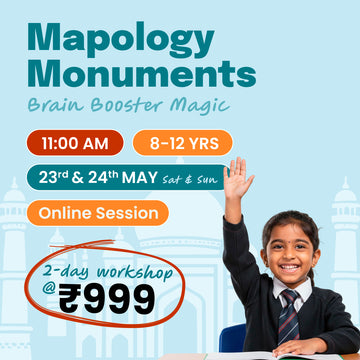 [23rd-24th May] Mapology Monuments - Brain Booster Magic: neOwn x Pooja & Sonal | Memorise Monuments & Fun Facts for 8–12 yrs | Online Workshops for Kids