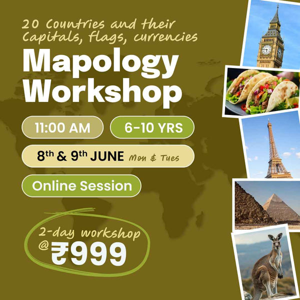 [8th-9th June] 20 Countries + Capitals, Flags, Currencies: Mapology Workshop: neOwn x Pooja & Sonal | Memorise Countries, Capitals, Flags and Currencies for 6–10 yrs | Online Workshops for Kids