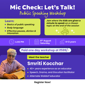 [8th Aug] Mic Check: Let's Talk! – Public Speaking Workshop | neOwn x Smriti Kochhar |Public Speaking Workshop | For Ages 8-12 yrs | Online Workshops for Kids