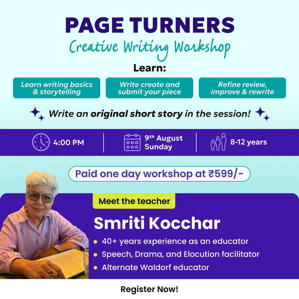 [9th Aug] Page Turners – Creative Writing Workshop | neOwn x Smriti Kochhar |Write Your Own Original Story | For Ages 8-12 yrs | Online Workshops for Kids
