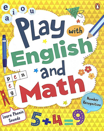 Play with English and Math: First Practice Workbook, Omnibus| Fun and Interactive English and Math Learning Activities for Kids, Toddlers | Ages 3+ [Penguin Early Learning Series]