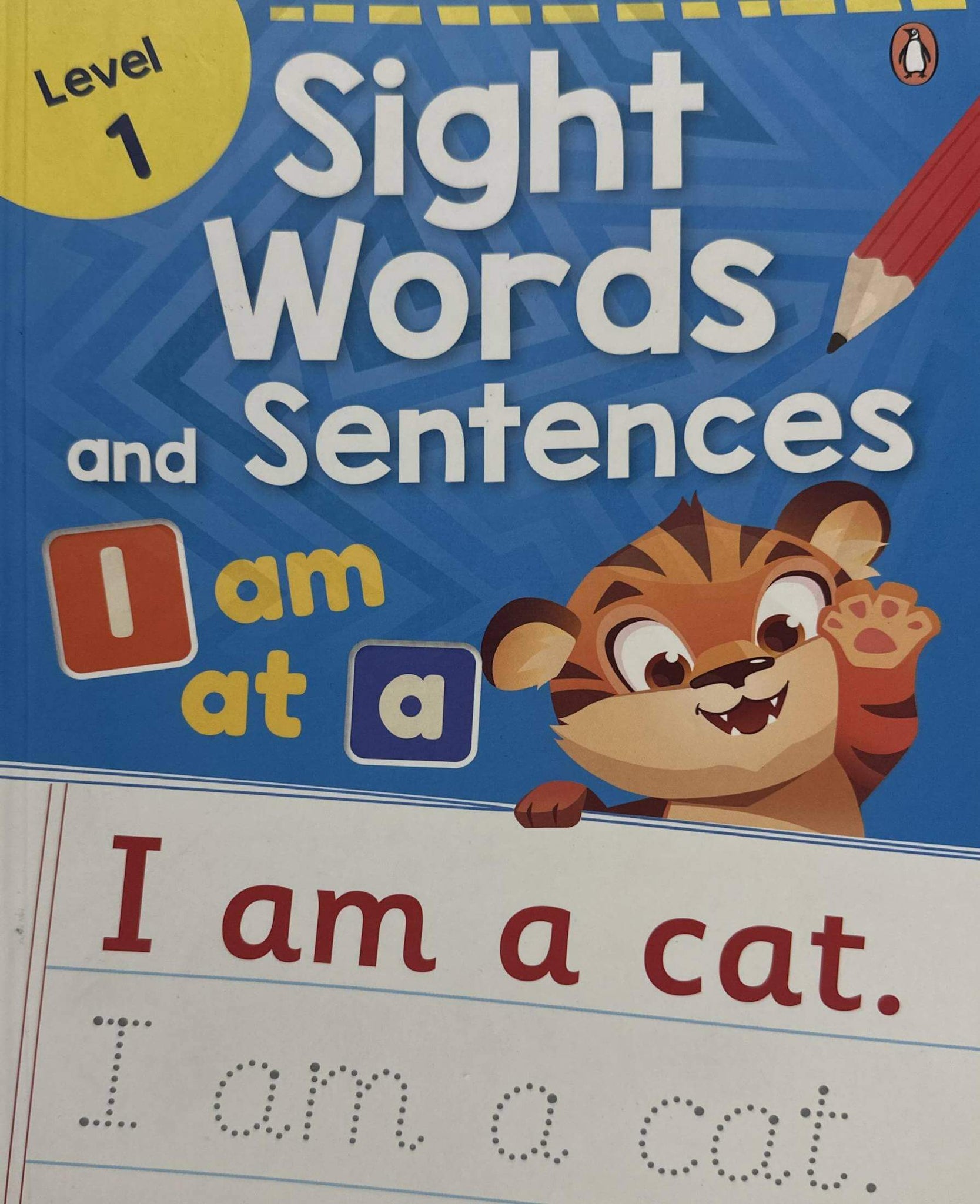 Sight Words and Sentences (Level 1): First Practice Workbook of Most Common Sight Words for PreSchool Kids, Toddlers | With Vocabulary Development Activities [Penguin Early Learning Series]