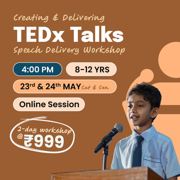 [23rd-24th May] Creating & Delivering TEDx Talks - Speech Delivery Workshop: neOwn x Smriti Kochhar | Learn to Create & Deliver Powerful Talks for 8–12 yrs | Online Workshops for Kids