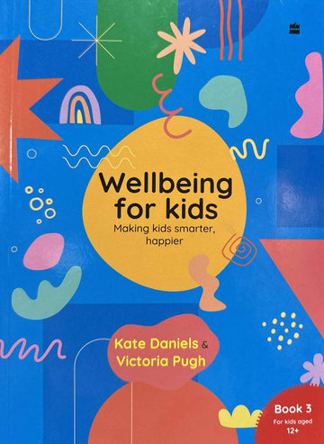 Wellbeing for Kids Book 3