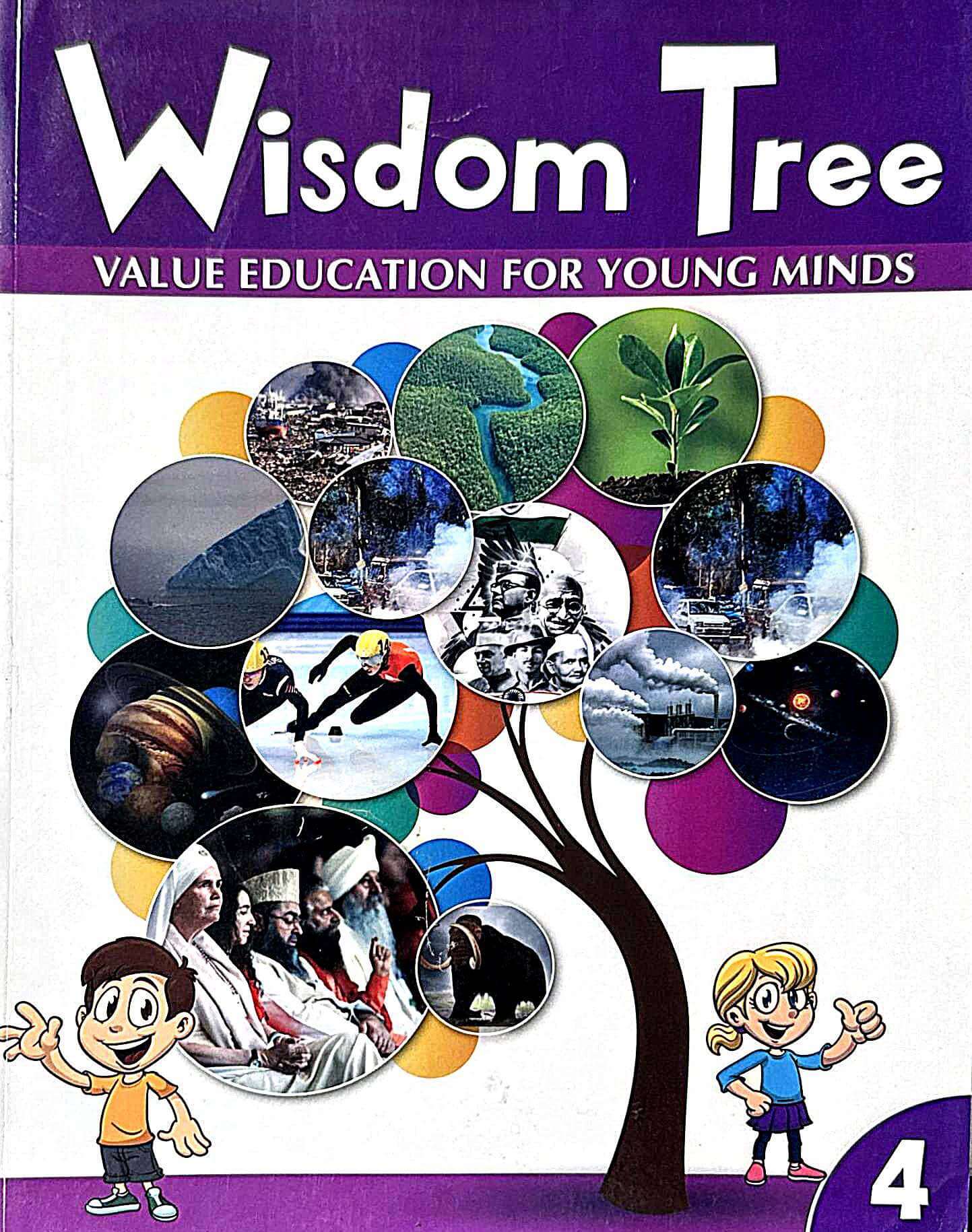 Wisdom Tree 4: Value Education for Young Minds