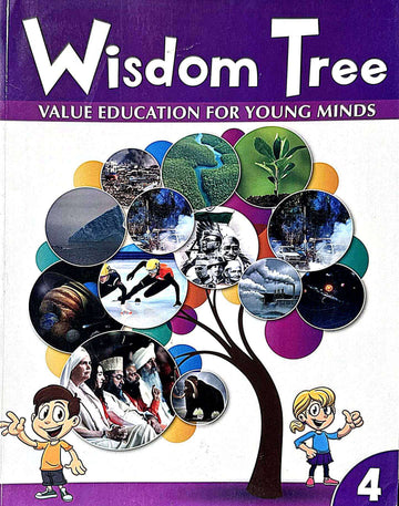 Wisdom Tree 4: Value Education for Young Minds