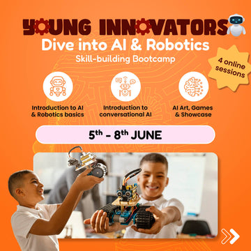 Young Innovators AI & Robotics Bootcamp: neOwn x Kushal Sharma | Learn Basics of AI & Robotics, AI Chatbots, AI Art, and more for 8yrs to 13yrs | Online Summer Camp for Kids
