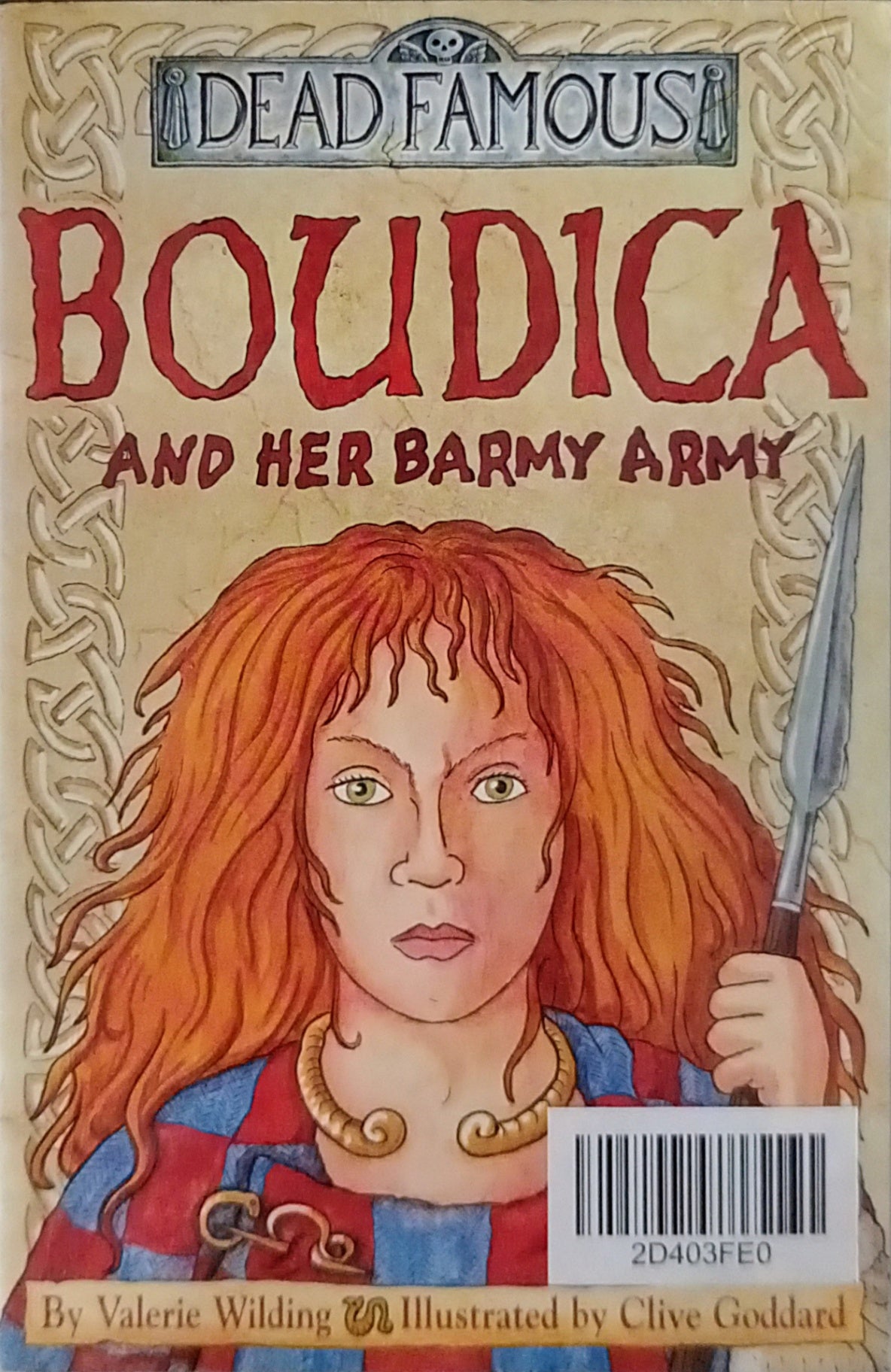 Dead Famous-Boudica and her Barmy Army