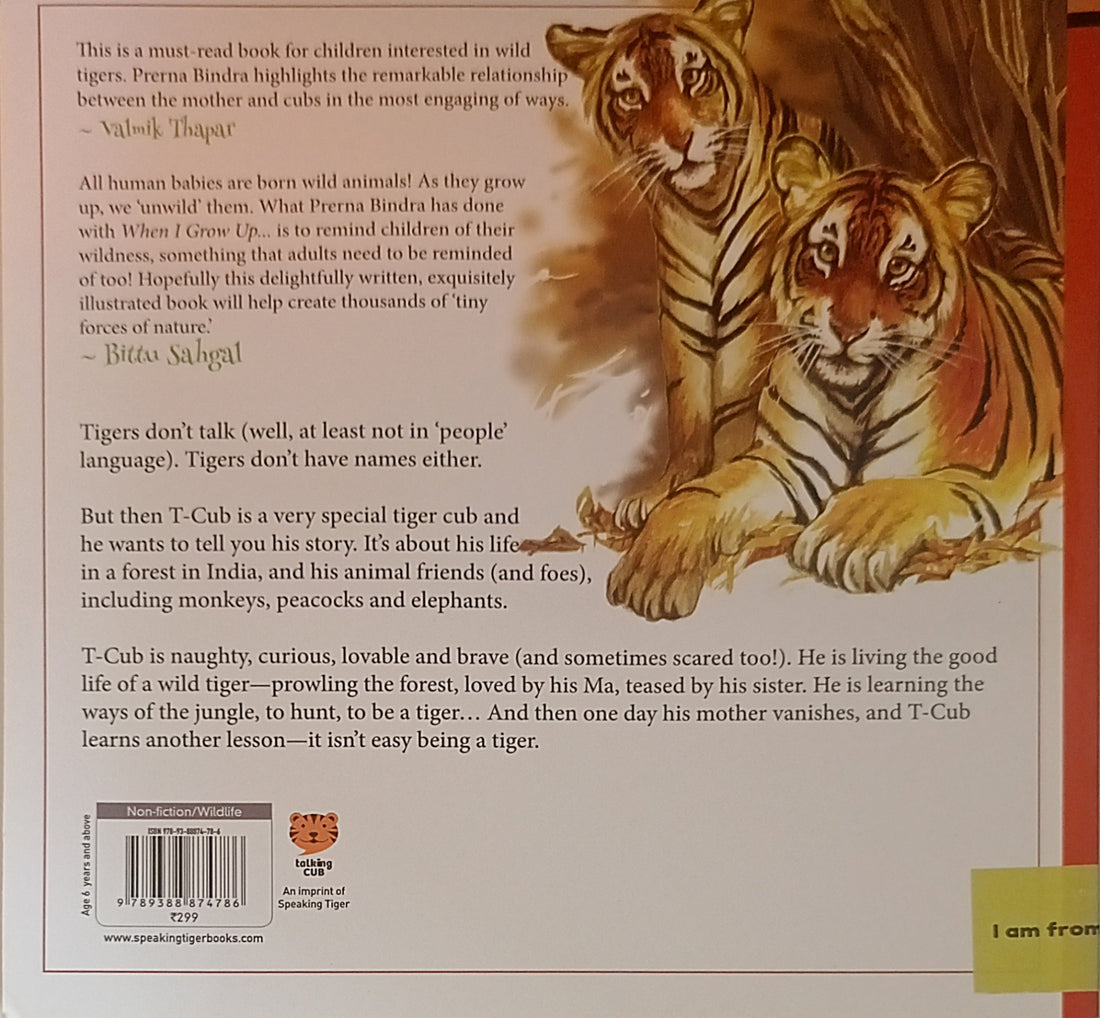 When I Grow Up I Want to be a Tiger