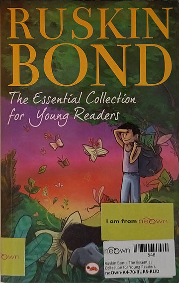 Ruskin Bond: The Essential Collection for Young Readers