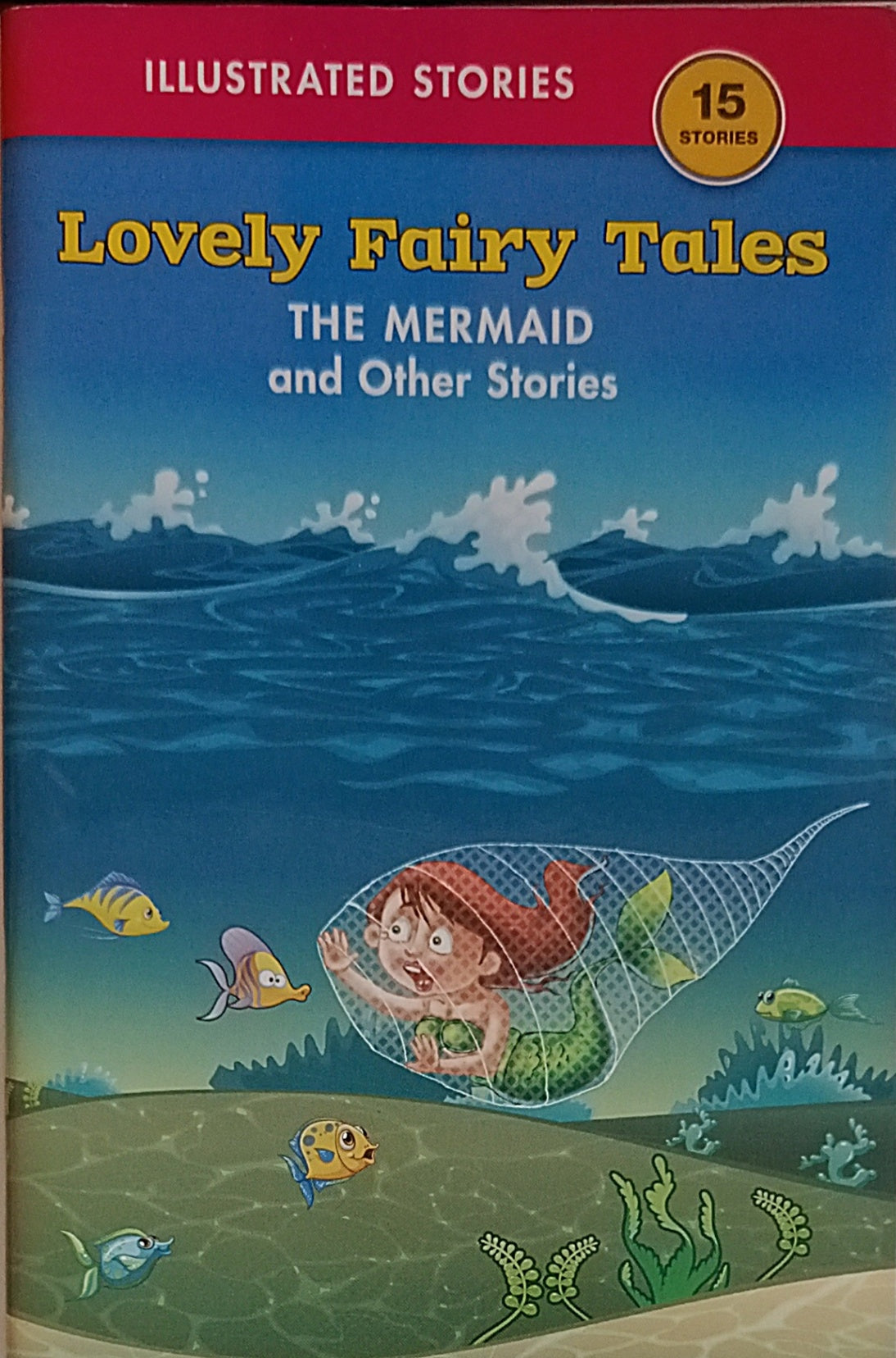 Lovely Fairy Tales The Mermaid and Other Stories
