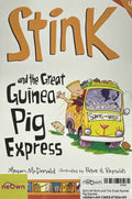 Stink #4 Stink and The Great Guinea Pig Express