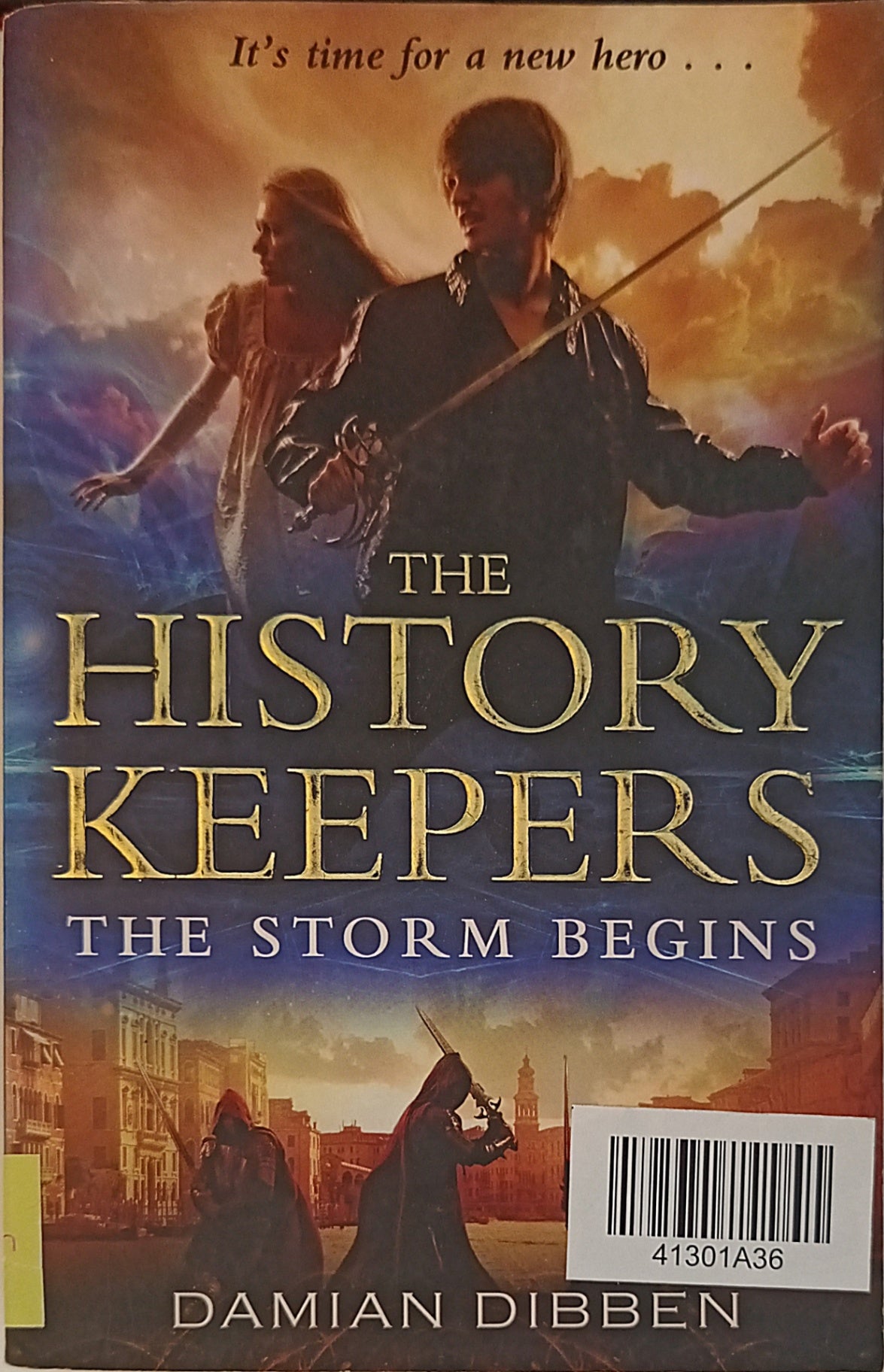 The History Keepers-The Storm Begins