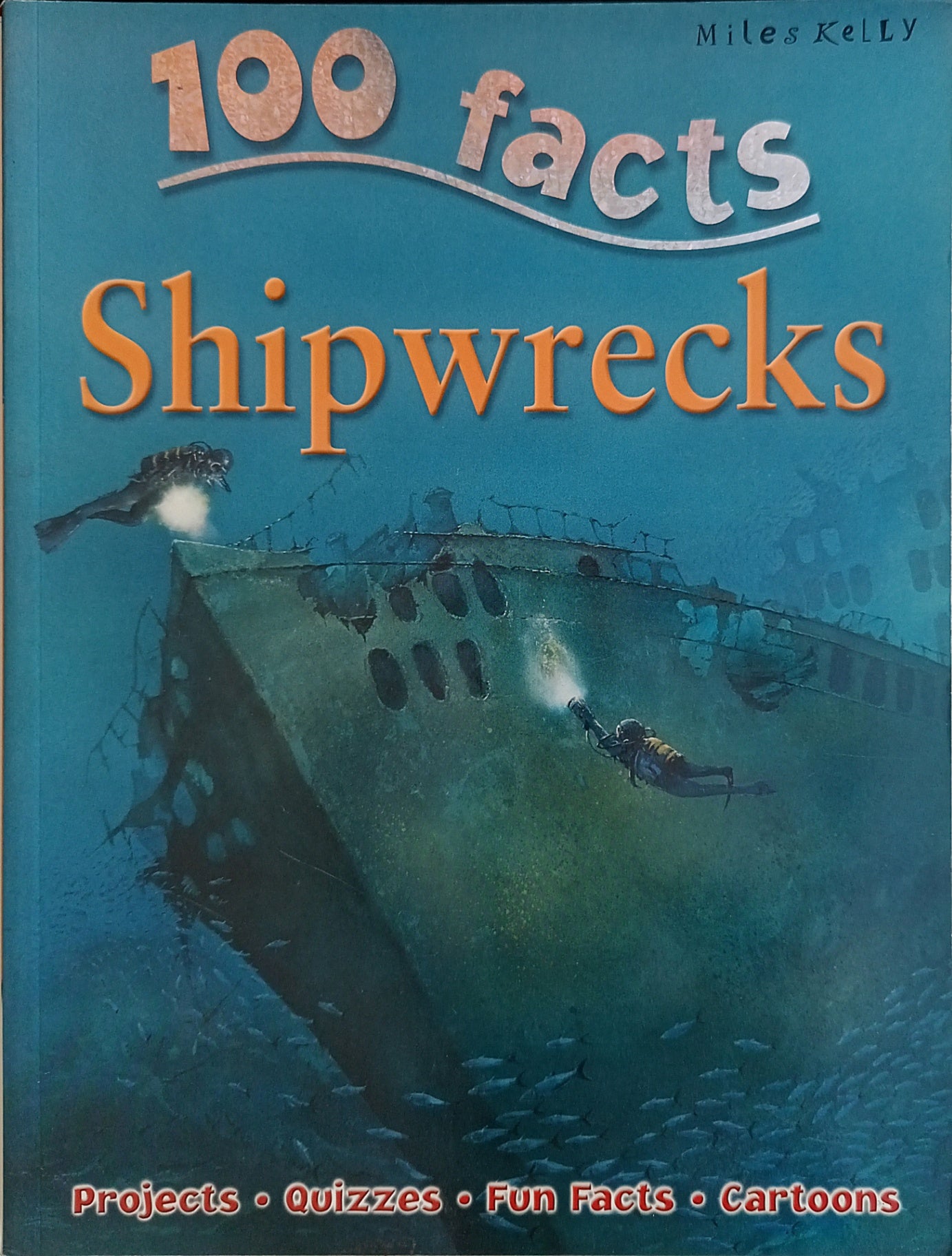 100 Facts Shipwrecks